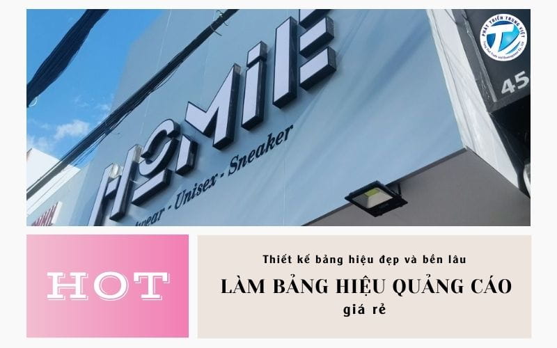 Làm bảng hiệu quảng cáo giá rẻ - Thiết kế bảng hiệu đẹp và bền lâu